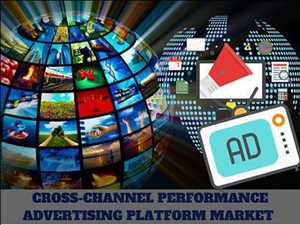 Global-Cross-Channel-Performance-Advertising-Platform-Market